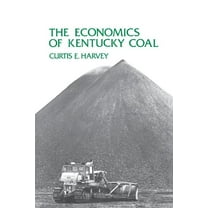 The Economics of Kentucky Coal (Paperback)