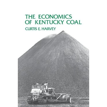 The Economics of Kentucky Coal (Paperback)