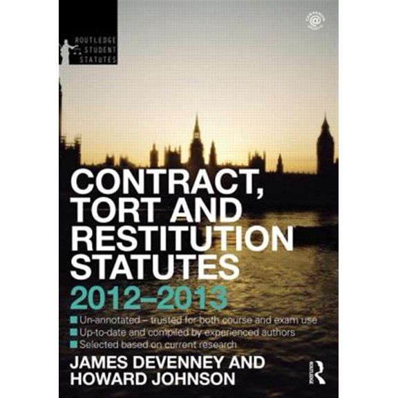 Pre-Owned Routledge Student Statutes Contract, Tort and Restitution Statutes 2012-2013, (Paperback)