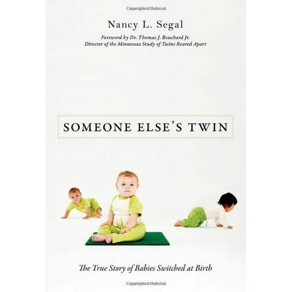 Someone Else's Twin : The True Story of Babies Switched at Birth 9781616144371 Used / Pre-owned