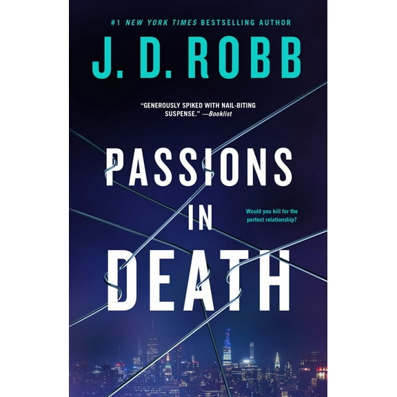 Passions in Death: An Eve Dallas Novel (Paperback)