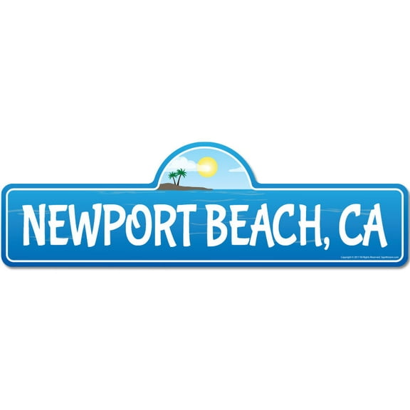 SignMission P-618 Newport Beach Ca 6 x 18 in. Newport, CA California Beach Street Sign
