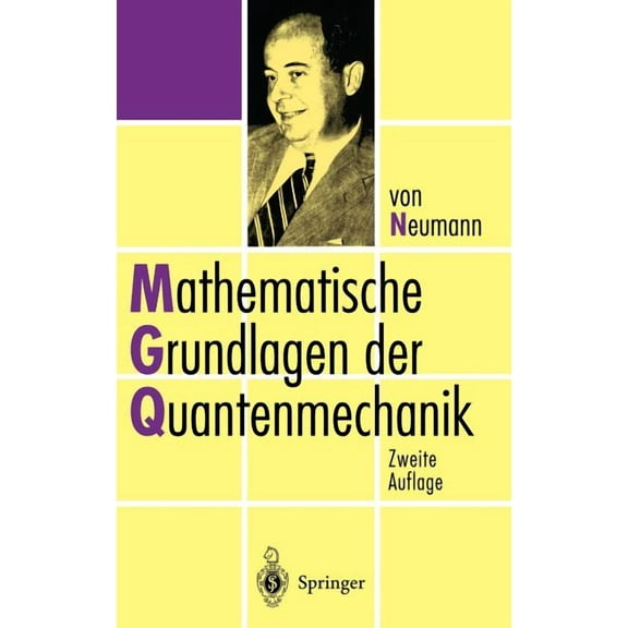 Mathematische Grundlagen Der Quantenmechanik, (Hardcover)