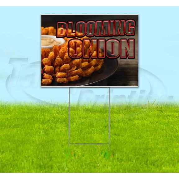 Blooming Onion (18" x 24") Yard Sign, Includes Metal Step Stake