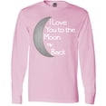 thumbnail image 3 of Inktastic I Love You to the Moon & Back. Long Sleeve T-Shirt, 3 of 5