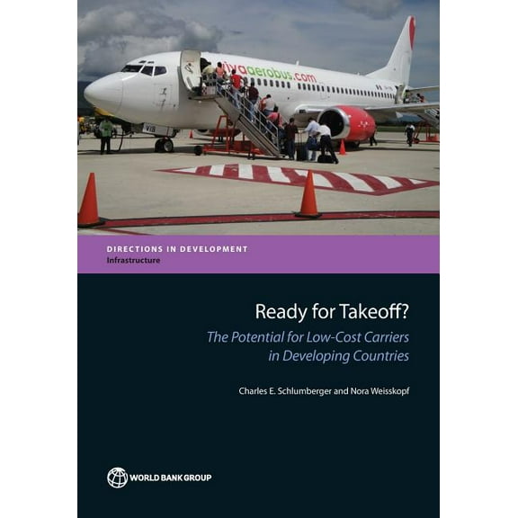 Directions in Development - Infrastructu Ready for Takeoff?, (Paperback)