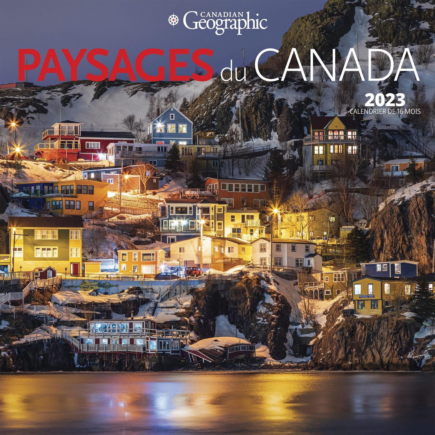 Canadian Geographic Paysages du Canada | 2023 12x24 Inch Square Wall Calendar