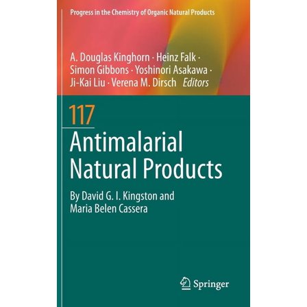 Progress in the Chemistry of Organic Nat Antimalarial Natural Products, Book 117, (Hardcover)