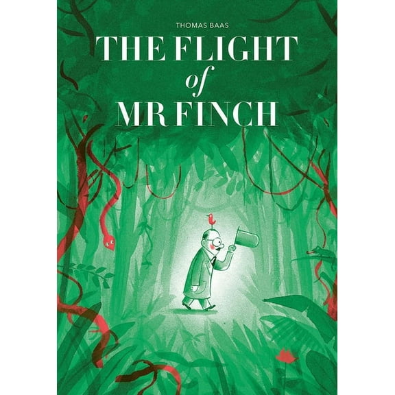 The Flight of Mr. Finch (Hardcover)