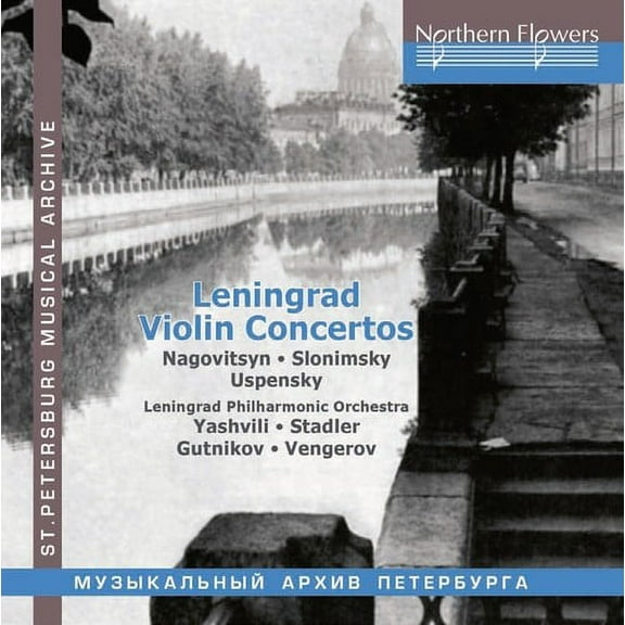 Leningrad Philharmonic Orchestra / Marina Yashvili - Leningrad Violin Concertos Nagovitsyn / Slonimsky: Uspensky - Music & Performance - CD