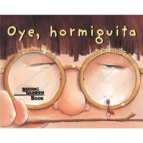 Pre-Owned Oye, Hormiguita (Hey, Little Ant Spanish Edition) (Paperback) 1582460892 9781582460895