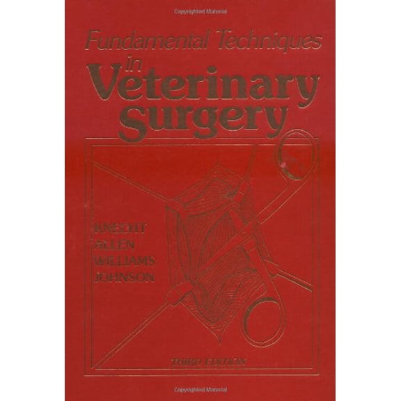 Pre-Owned Fundamental Techniques in Veterinary Surgery (Hardcover) 0721613977 9780721613970