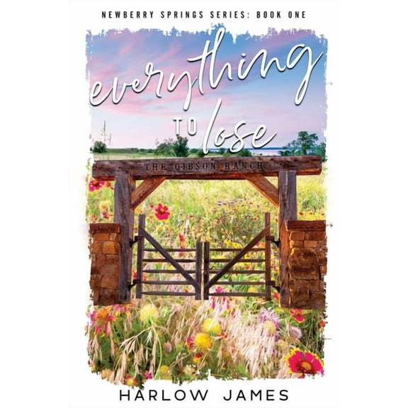 Everything to Lose, (Paperback)