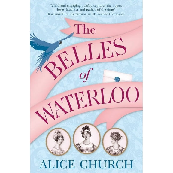 The Belles of Waterloo (Paperback)