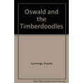 thumbnail image 1 of Pre-Owned Oswald and the Timberdoodles (Hardcover) 0870334115 9780870334115, 1 of 1