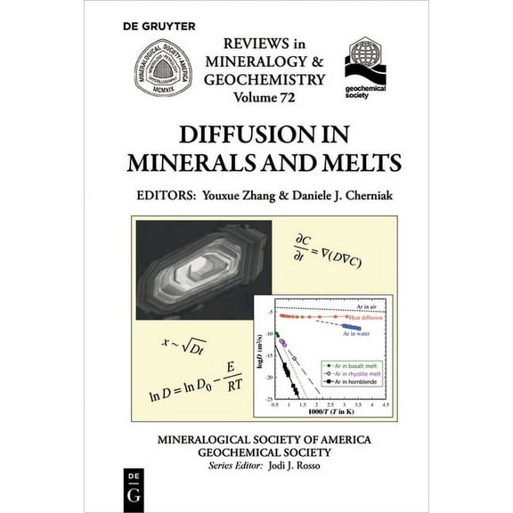Reviews in Mineralogy & Geochemistry Diffusion in Minerals and Melts, Book 72, (Paperback)