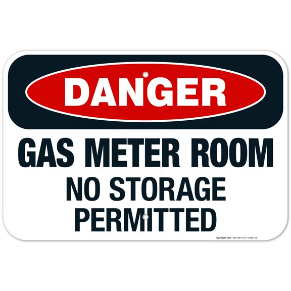 Gas Meter Room No Storage Permitted Sign, OSHA Danger Sign, 12x18 Aluminum