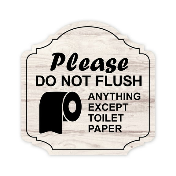 Heritage Plus Please Do Not Flush Anything Except Toilet Paper Wall or Door Sign | Bathroom Plumbing Etiquette Signage - Medium