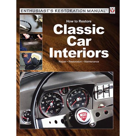 ISBN 9781845849832 product image for Enthusiast's Restoration Manual: How to Restore Classic Car Interiors : Repair * | upcitemdb.com