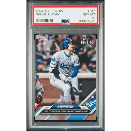 Graded 2024 Topps Now Shohei Ohtani #845 Hits 1st Leadoff HR of Postseason Career in Rout NLCS Baseball Card PSA 10 Gem Mint