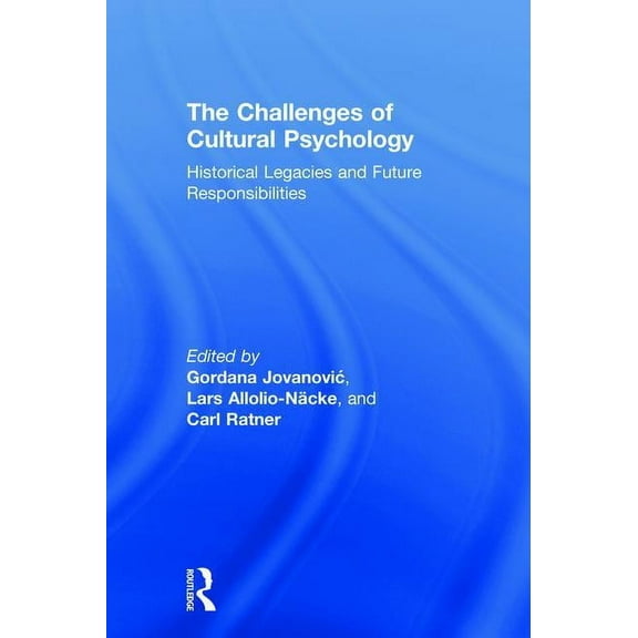 The Challenges of Cultural Psychology, (Hardcover)