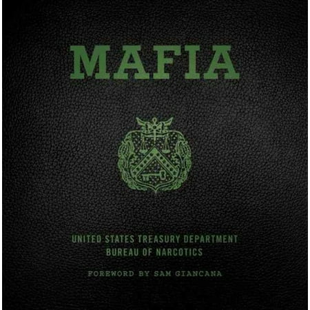 Mafia: The Government's Secret File on Organized Crime