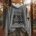 thumbnail image 2 of SwiftWear Women's Thanksgiving Jesus Hoodie Fall Graphic Print Pullover Sweatshirt with Cross Motif, Oversize Casual Hooded Tops Gray, 2 of 3