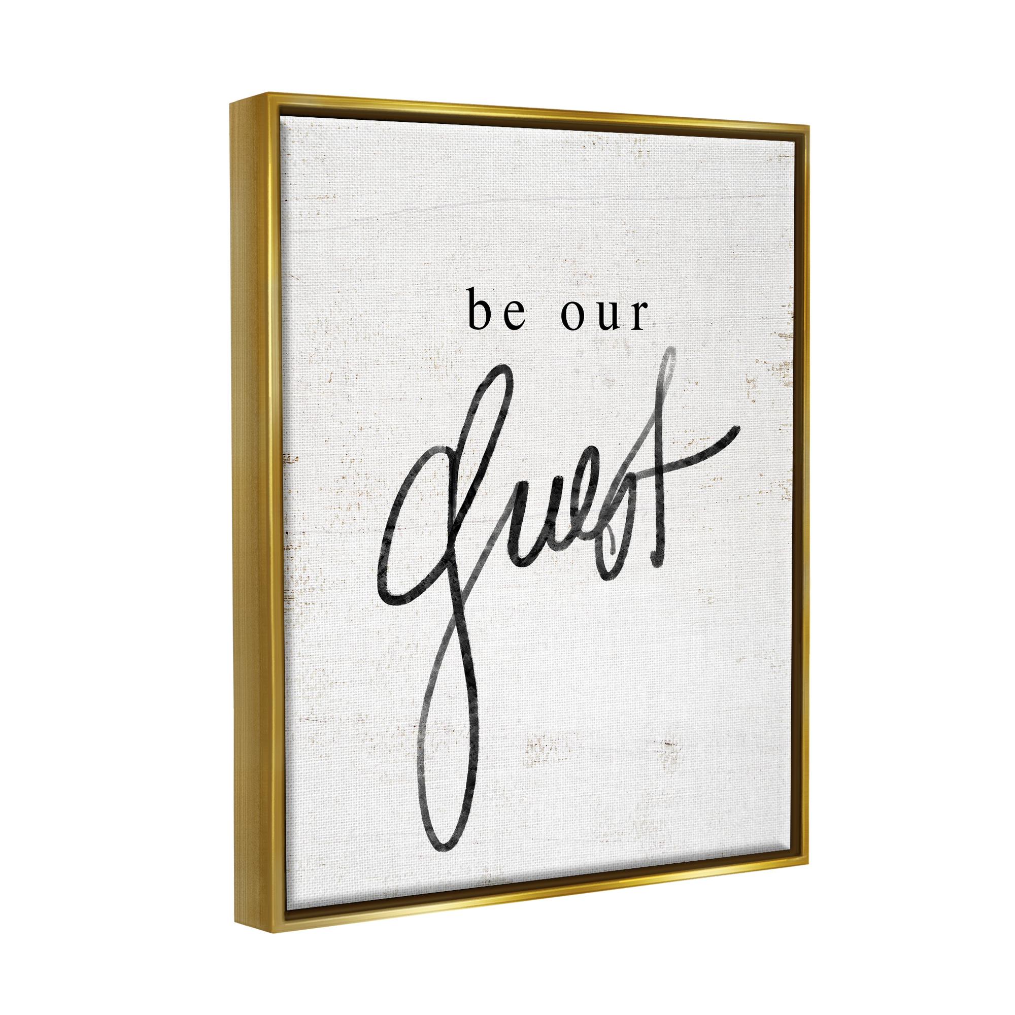 Stupell Industries Be Our Guest Phrase Inspirational Painting Gold Floater Framed Art Print Wall Art, 25 x 31