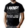 thumbnail image 1 of [Sarcastic Graphic] Plus Size Men's Cotton T-Shirt | Cotton | Casual Crew Neck, Loose Fit, Slight Stretch Knit Fabric | with Sarcastic "I Annoy Stupid People" Graphic | for All-Season Alphabet Print, 1 of 6