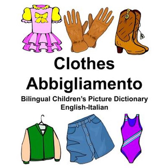 Pre-Owned Clothes/ Abbigliamento : Bilingual Children's Picture Dictionary