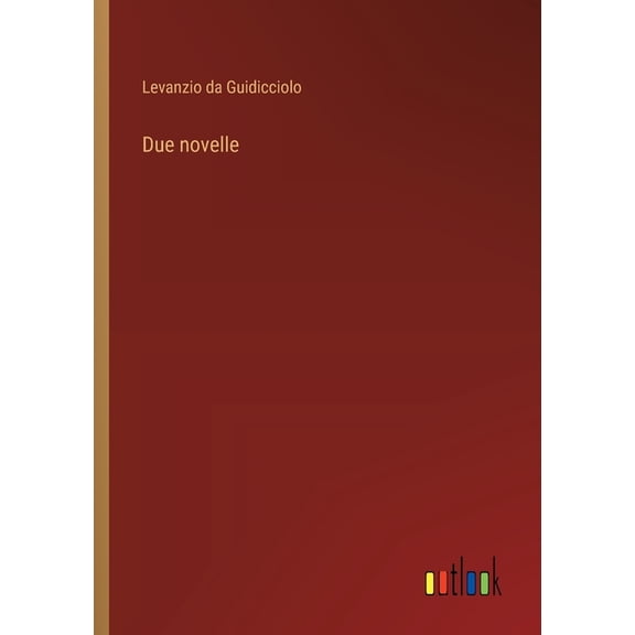Due novelle, (Paperback)