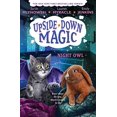 thumbnail image 1 of Pre-Owned Night Owl (Upside-Down Magic #8): Volume 8 (Hardcover) 1338662163 9781338662160, 1 of 1