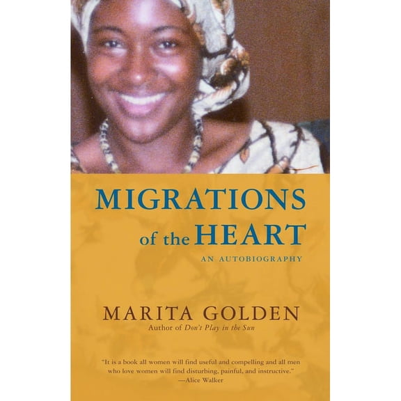 Migrations of the Heart : An Autobiography (Paperback)