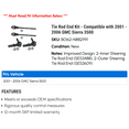 thumbnail image 2 of Tie Rod End Kit - Compatible with 2001 - 2006 GMC Sierra 3500 2002 2003 2004 2005, 2 of 2