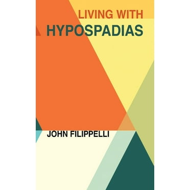 Living With Hypospadias (Paperback)