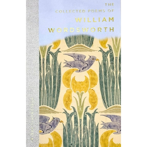 Wordsworth Poetry Library The Collected Poems of William Wordsworth, (Paperback)