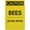 Warning Sign 2, variant on Caution Bee Safety Spanish Sign Metal 12"X8" Rust Free Aluminum,Indoor & Outdoor Use For Fence And Yard