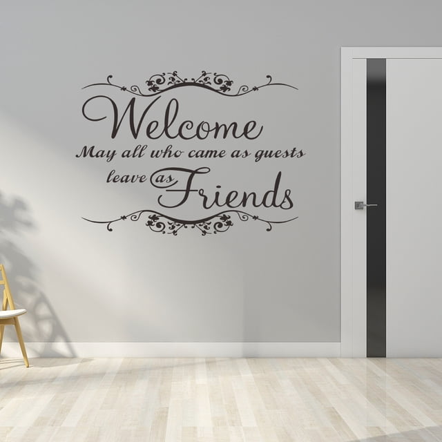 Adhesivo de pared de bienvenida con el texto «Que todos los que vinieron como invitados, se vayan co