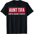 thumbnail image 1 of Camiseta divertida para tía Tifa, tía, tía, contra fascistas, 1 of 2