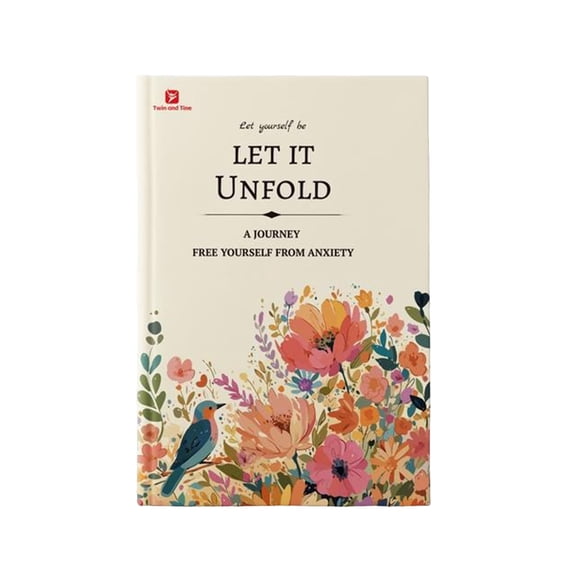 Elevate Your Mental Practice: The Let It Unfold 15 Week Guided Journal For Mindfulness & Emotional Growth | 210 Page Hardcover Notebook