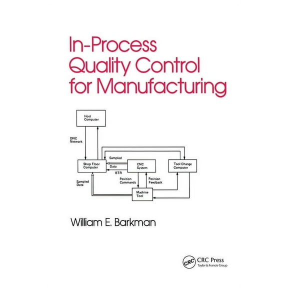 Industrial Engineering In-Process Quality Control for Manufacturing, Book 16, (Hardcover)