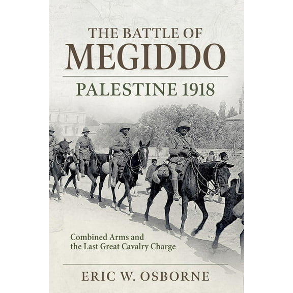 Wolverhampton Military Studies: The Battle of Megiddo (Paperback)