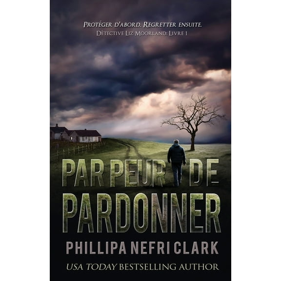 Par peur de pardonner, (Paperback)