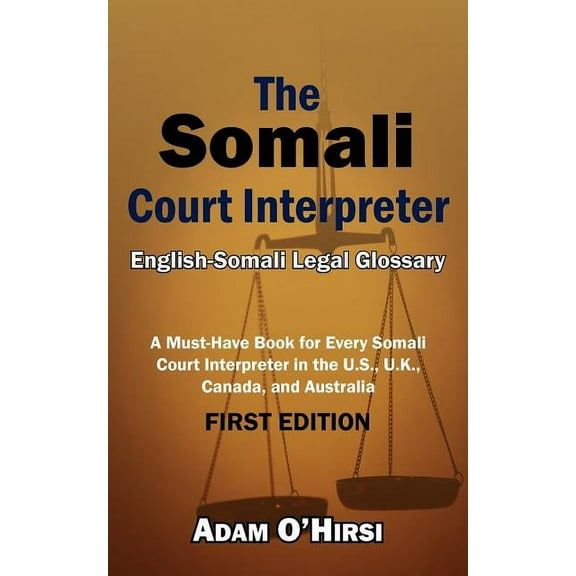The Somali Court Interpreter (Paperback)