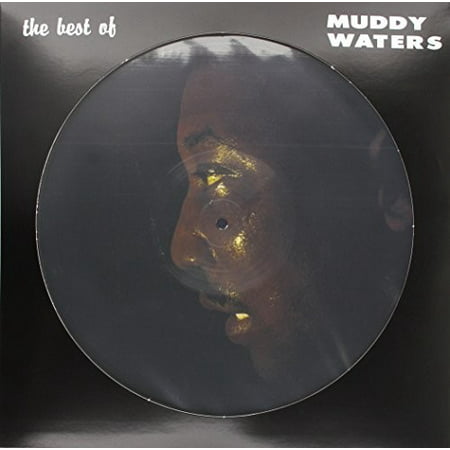 Best Of Muddy Waters (Picture Disc) (Vinyl) (Muddy Waters The Best Of The King Of The Blues)
