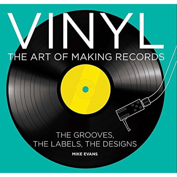 Pre-Owned Vinyl: The Art of Making Records, 9781454917816, 1454917814, Hardcover, First Edition edition