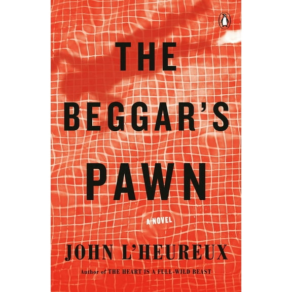 The Beggar's Pawn: A Novel