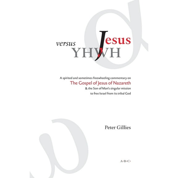 Jesus versus YHWH, (Paperback)