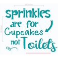 thumbnail image 5 of Funny Bathroom Quotes - Sprinkles for Cupcakes not Toilets - Vinyl Lettering Stickers Wall Decals Art 23x19-Inch Teal, 5 of 5