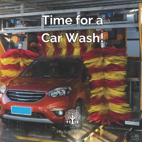 Time for a Car Wash!, (Paperback)